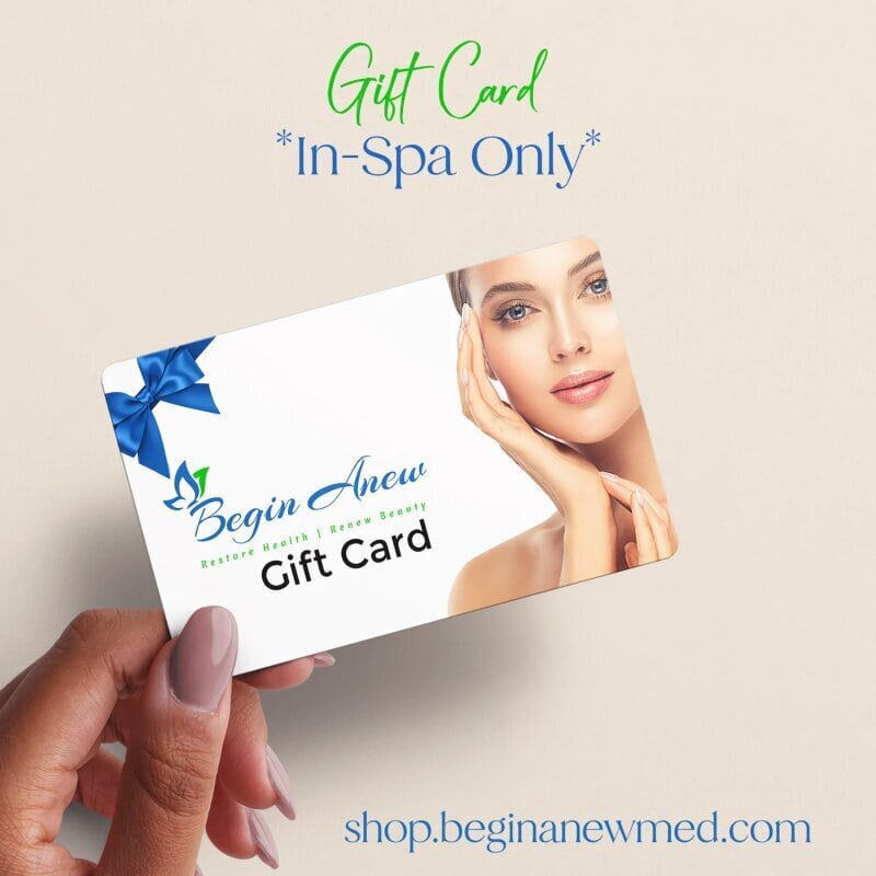 Begin Anew gift card for beauty and wellness treatments.